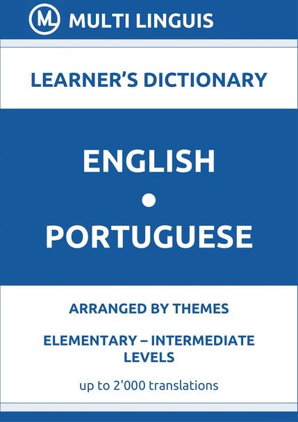 English-Portuguese (Theme-Arranged Learners Dictionary, Levels A1-B1) - Please scroll the page down!